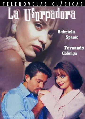 Узурпаторша / La usurpadora (1998) сериал скачать через торрент в хорошем качестве