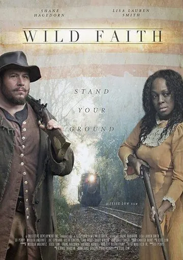 Безумное обещание / Wild Faith (2018) фильм скачать через торрент в хорошем качестве