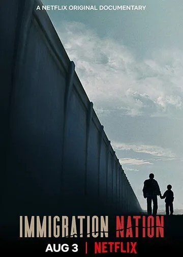 Страна иммигрантов / Immigration Nation (2020) сериал скачать через торрент в хорошем качестве