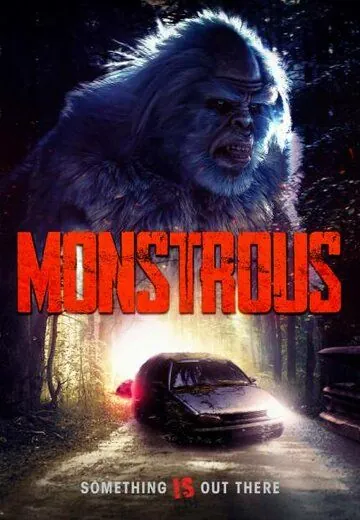 Монструозный / Monstrous (2020) фильм скачать через торрент в хорошем качестве
