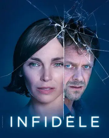 Неверный / Infidèle (2019) сериал скачать через торрент в хорошем качестве