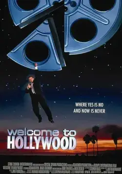 Добро пожаловать в Голливуд / Welcome to Hollywood (1998) фильм скачать через торрент в хорошем качестве
