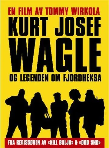 Скачать Курт Йозеф Вагле и легенда о ведьме из фьорда / Kurt Josef Wagle og legenden om Fjordheksa (2010) фильм через торрент на русском