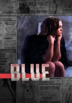 Блю / Blue (2012) сериал скачать через торрент в хорошем качестве