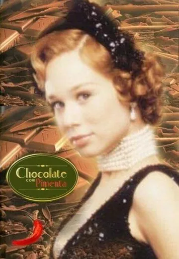 Шоколад с перцем / Chocolate com Pimenta (2003) сериал скачать через торрент в хорошем качестве