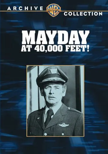 40 000 футов / Mayday at 40,000 Feet! (1976) фильм скачать через торрент в хорошем качестве