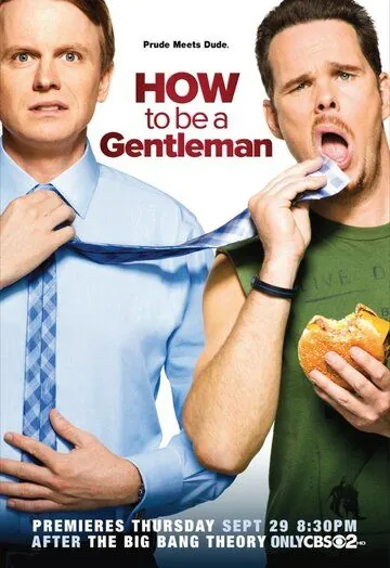 Как стать джентльменом / How to Be a Gentleman (2011) сериал скачать через торрент в хорошем качестве
