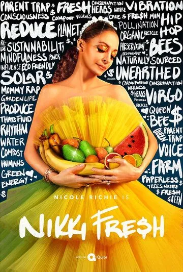 Никки Фрэш / Nikki Fre$h (2020) сериал скачать через торрент в хорошем качестве