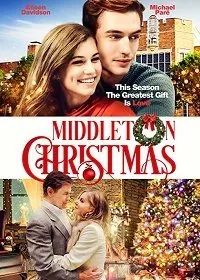 Рождество в Миддлтоне / Middleton Christmas (2020) фильм скачать через торрент в хорошем качестве