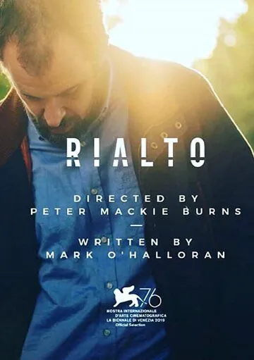 Риалто / Rialto (2019) фильм скачать через торрент в хорошем качестве