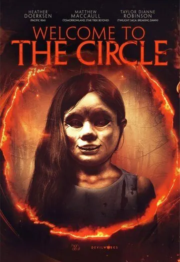 Добро пожаловать в круг / Welcome to the Circle (2017) фильм скачать через торрент в хорошем качестве