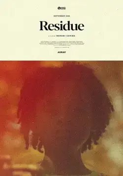 Остаток / Residue (2020) фильм скачать через торрент в хорошем качестве