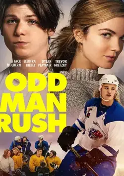 Скачать Трус не играет в хоккей / Odd Man Rush (2020) фильм через торрент на русском