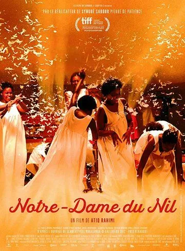Богоматерь Нила / Notre-Dame du Nil (2019) фильм скачать через торрент в хорошем качестве