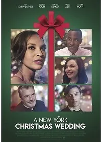 Свадьба в Нью-Йорке на Рождество / A New York Christmas Wedding (2020) фильм скачать через торрент в хорошем качестве