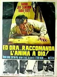 А сейчас... отдай Господу душу! / Ed ora... raccomanda l'anima a Dio! (1968) фильм скачать через торрент в хорошем качестве