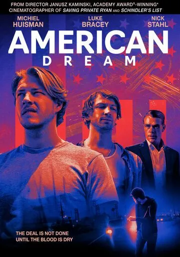 Американская мечта / American Dream (2021) фильм скачать через торрент в хорошем качестве