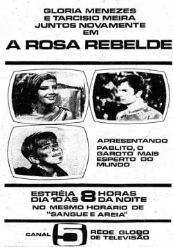 Мятежная Роза / Rosa Rebelde (1969) сериал скачать через торрент в хорошем качестве