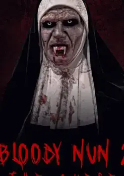 Кровавая монахиня 2: Проклятье / Bloody Nun 2: The Curse (2021) фильм скачать через торрент в хорошем качестве