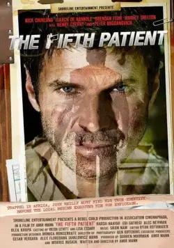 Пятый пациент / The Fifth Patient (2007) фильм скачать через торрент в хорошем качестве