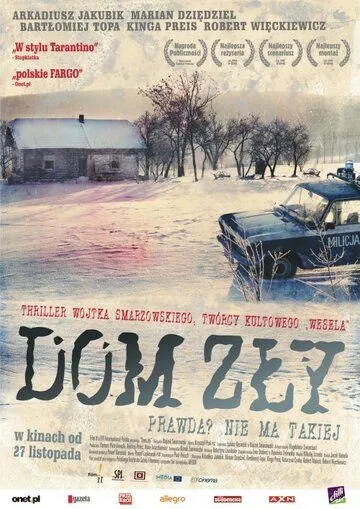 Скачать Плохой дом / Dom zly (2009) фильм через торрент на русском