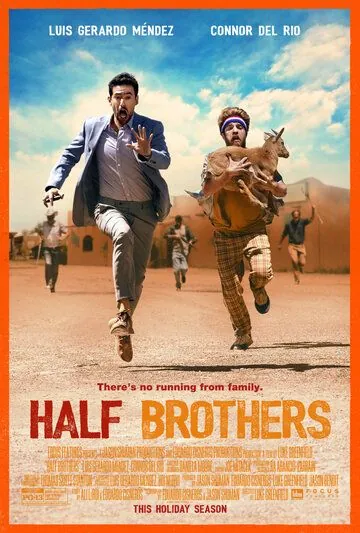 Сводные братья / Half Brothers (2020) фильм скачать через торрент в хорошем качестве