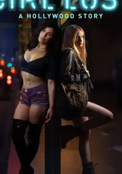 Потерянные: Голливудская история / Girl Lost: A Hollywood Story (2020) фильм скачать через торрент в хорошем качестве