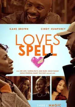Любовные чары / Loves Spell (2020) фильм скачать через торрент в хорошем качестве