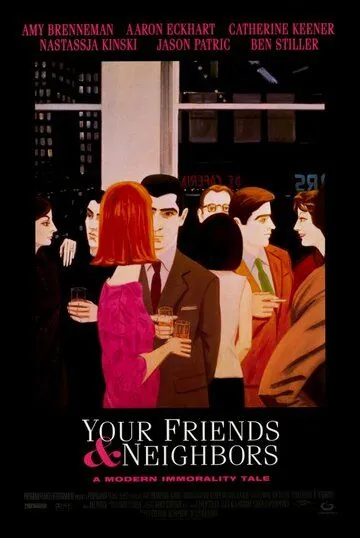 Твои друзья и соседи / Your Friends & Neighbors (1998) фильм скачать через торрент в хорошем качестве