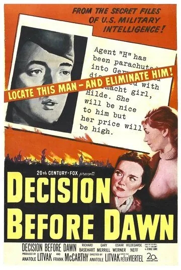 Решение перед рассветом / Decision Before Dawn (1951) фильм скачать через торрент в хорошем качестве