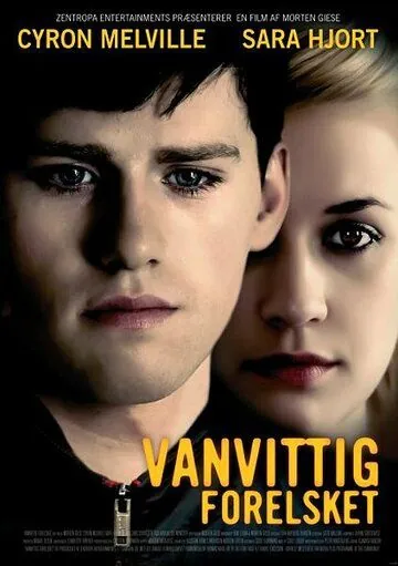 Любовь и гнев / Vanvittig forelsket (2009) фильм скачать через торрент в хорошем качестве