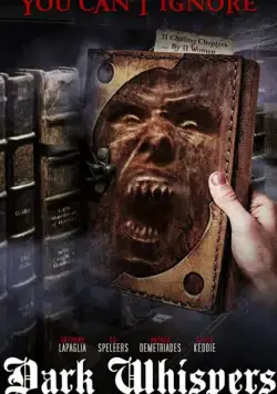 Тёмный шёпот: Том Первый / Dark Whispers Vol 1 (2019) фильм скачать через торрент в хорошем качестве