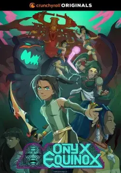 Равноденствие оникса / Onyx Equinox (2020) сериал мультфильм аниме скачать через торрент в хорошем качестве