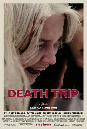 Смертельная поездка / Death Trip (2021) фильм скачать через торрент в хорошем качестве