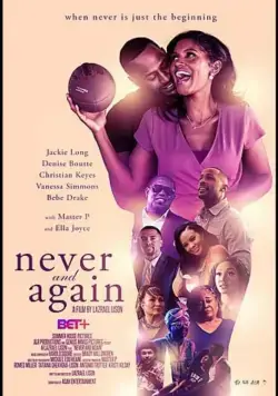 Больше никогда / Never and Again (2020) фильм скачать через торрент в хорошем качестве