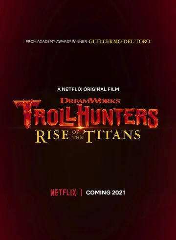 Охотники на троллей: Восстание титанов / Trollhunters (2016) мультфильм скачать через торрент в хорошем качестве