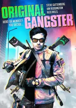 Прирождённый гангстер / Original Gangster (2021) фильм скачать через торрент в хорошем качестве