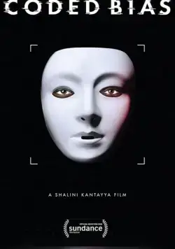 Кодированное смещение / Coded Bias (2020) фильм скачать через торрент в хорошем качестве