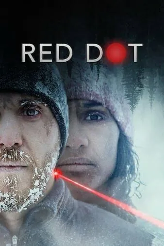 Красная точка / Red Dot (2021) фильм скачать через торрент в хорошем качестве