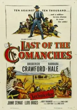 Последний из команчей / Last of the Comanches (1953) фильм скачать через торрент в хорошем качестве
