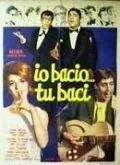 Я целую... ты целуешь / Io bacio... tu baci (1961) фильм скачать через торрент в хорошем качестве