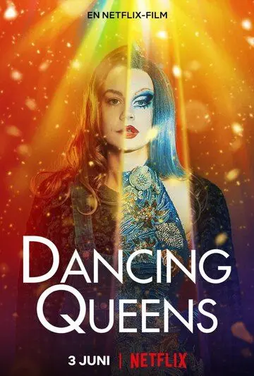 Танцующие королевы / Dancing Queens (2021) фильм скачать через торрент в хорошем качестве