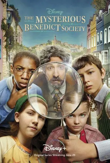 Тайное общество мистера Бенедикта / The Mysterious Benedict Society (2021) сериал скачать через торрент в хорошем качестве
