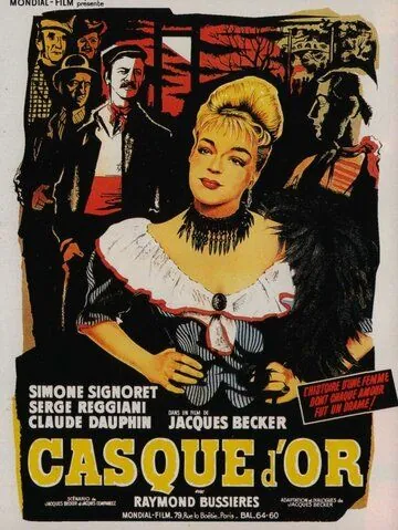 Золотая каска / Casque d'or (1952) фильм скачать через торрент в хорошем качестве