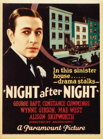 Ночь за ночью / Night After Night (1932) фильм скачать через торрент в хорошем качестве