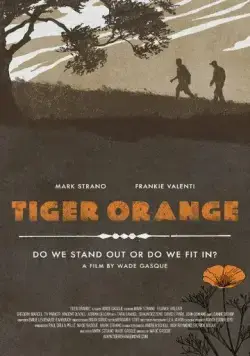 Оранжевый тигр / Tiger Orange (2014) фильм скачать через торрент в хорошем качестве