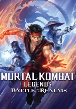 Легенды «Смертельной битвы»: Битва королевств / Mortal Kombat Legends: Battle of the Realms (2021) мультфильм скачать через торрент в хорошем качестве
