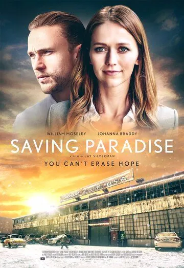 Спасение Парадайз / Saving Paradise (2021) фильм скачать через торрент в хорошем качестве