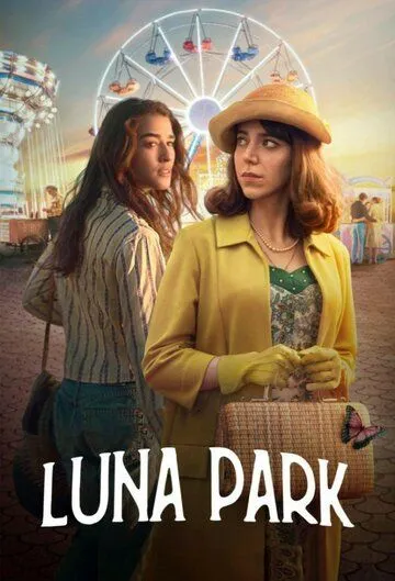 Луна парк / Luna Park (2021) сериал скачать через торрент в хорошем качестве