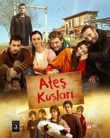Жар-птицы / Ates Kuslari (2023) сериал скачать через торрент в хорошем качестве